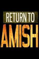 Watch Return to Amish Zoechip