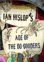 Watch Ian Hislop's Age of the Do-Gooders Zoechip