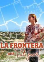 Watch La Frontera with Pati Jinich Zoechip