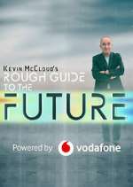 Watch Kevin McCloud's Rough Guide to the Future Zoechip