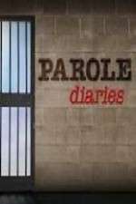 Watch Parole Diaries Zoechip