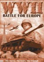 Watch WW2 - Battles for Europe Zoechip