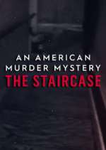 Watch An American Murder Mystery: The Staircase Zoechip