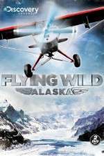 Watch Flying Wild Alaska Zoechip