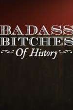 Watch Badass Bitches of History Zoechip