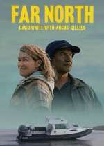 Watch Far North Zoechip