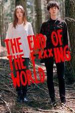 Watch The End Of The F***ing World Zoechip