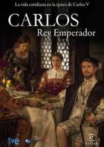 Watch Carlos, Rey Emperador Zoechip