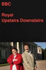 Watch Royal Upstairs Downstairs Zoechip