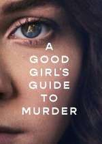 Watch A Good Girl's Guide to Murder Zoechip