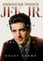Watch American Prince: JFK Jr. Zoechip