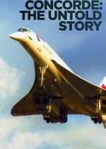 Watch Concorde: The Untold Story Zoechip