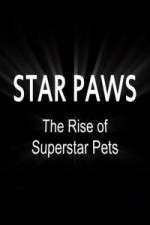Watch Star Paws: The Rise of Superstar Pets Zoechip