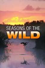 Watch Seasons of the Wild Zoechip