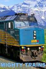 Watch Mighty Trains Zoechip