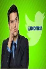 Watch Idiotest Zoechip