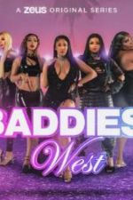 Watch Baddies West Zoechip