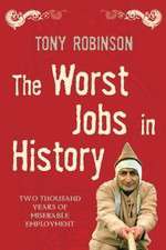 Watch The Worst Jobs in History Zoechip