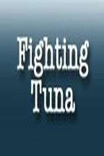 Watch Fighting Tuna Zoechip