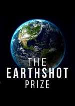 Watch The Earthshot Prize: Repairing Our Planet Zoechip