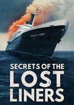 Watch Secrets of the Lost Liners Zoechip