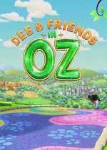 Watch Dee & Friends in Oz Zoechip
