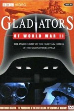 Watch Gladiators of World War II Zoechip