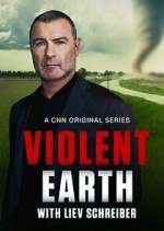 Watch Violent Earth with Liev Schreiber Zoechip