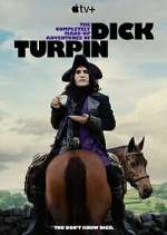 Watch The Completely Made-Up Adventures of Dick Turpin Zoechip