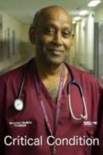 Watch Critical Condition Zoechip