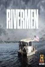 Watch Rivermen Zoechip