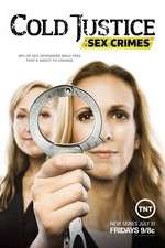 Watch Cold Justice Sex Crimes Zoechip