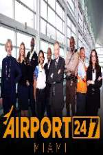 Watch Airport 247 Miami Zoechip