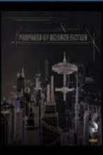 Watch Prophets of Science Fiction Zoechip