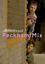 Watch Peckham Mix Zoechip