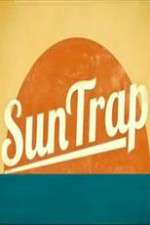 Watch SunTrap Zoechip