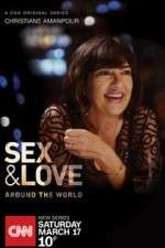 Watch Christiane Amanpour: Sex & Love Around the World Zoechip