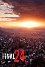 Watch Final 24 Zoechip
