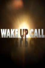 Watch Wake Up Call Zoechip