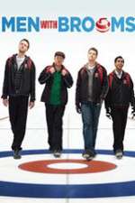 Watch Men with Brooms Zoechip