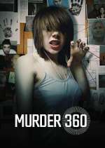 Watch Murder 360 Zoechip