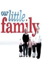 Watch Our Little Family Zoechip