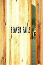 Watch Beaver Falls Zoechip