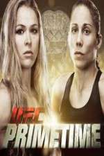 Watch UFC Primetime Rousey vs Carmouche Zoechip
