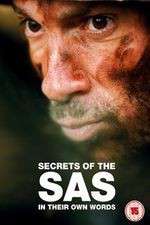 Watch Secrets of the SAS In Their Own Words Zoechip