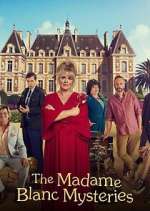 Watch The Madame Blanc Mysteries Zoechip