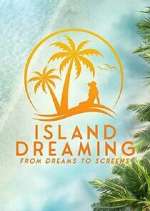 Watch Island Dreaming Zoechip