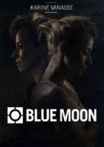 Watch Blue Moon Zoechip