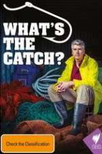 Watch What's The Catch With Matthew Evans Zoechip