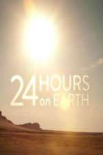 Watch 24 Hours On Earth Zoechip